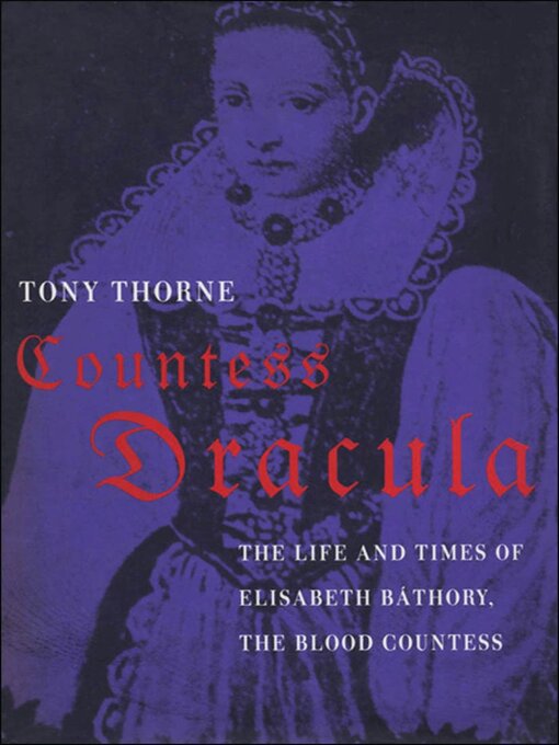 Title details for Countess Dracula by Tony Thorne - Available